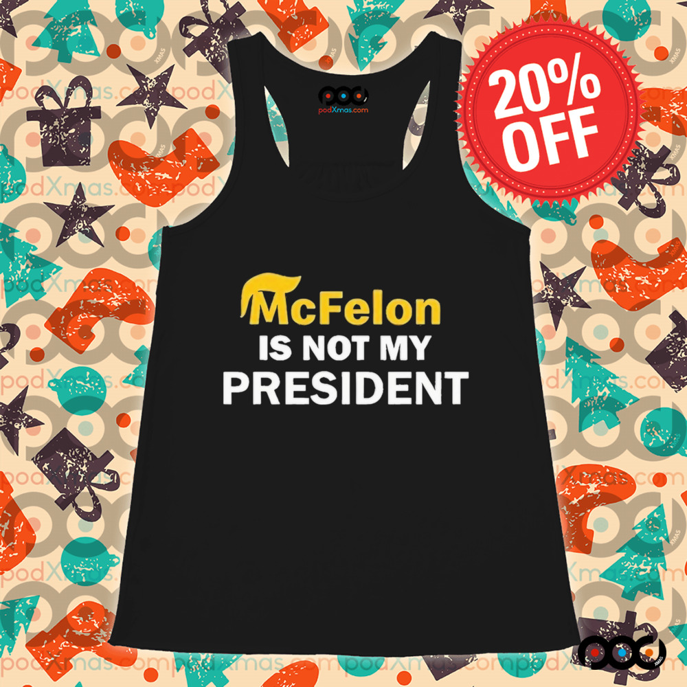 Ryan Reynolds Mcfelon Is Not My President Shirt