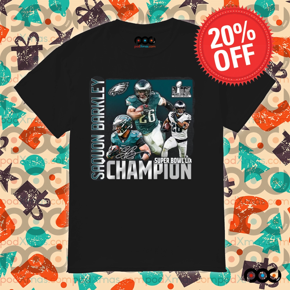 Saquon Barkley Philadelphia Eagles Super Bowl LIX Champions Shirt