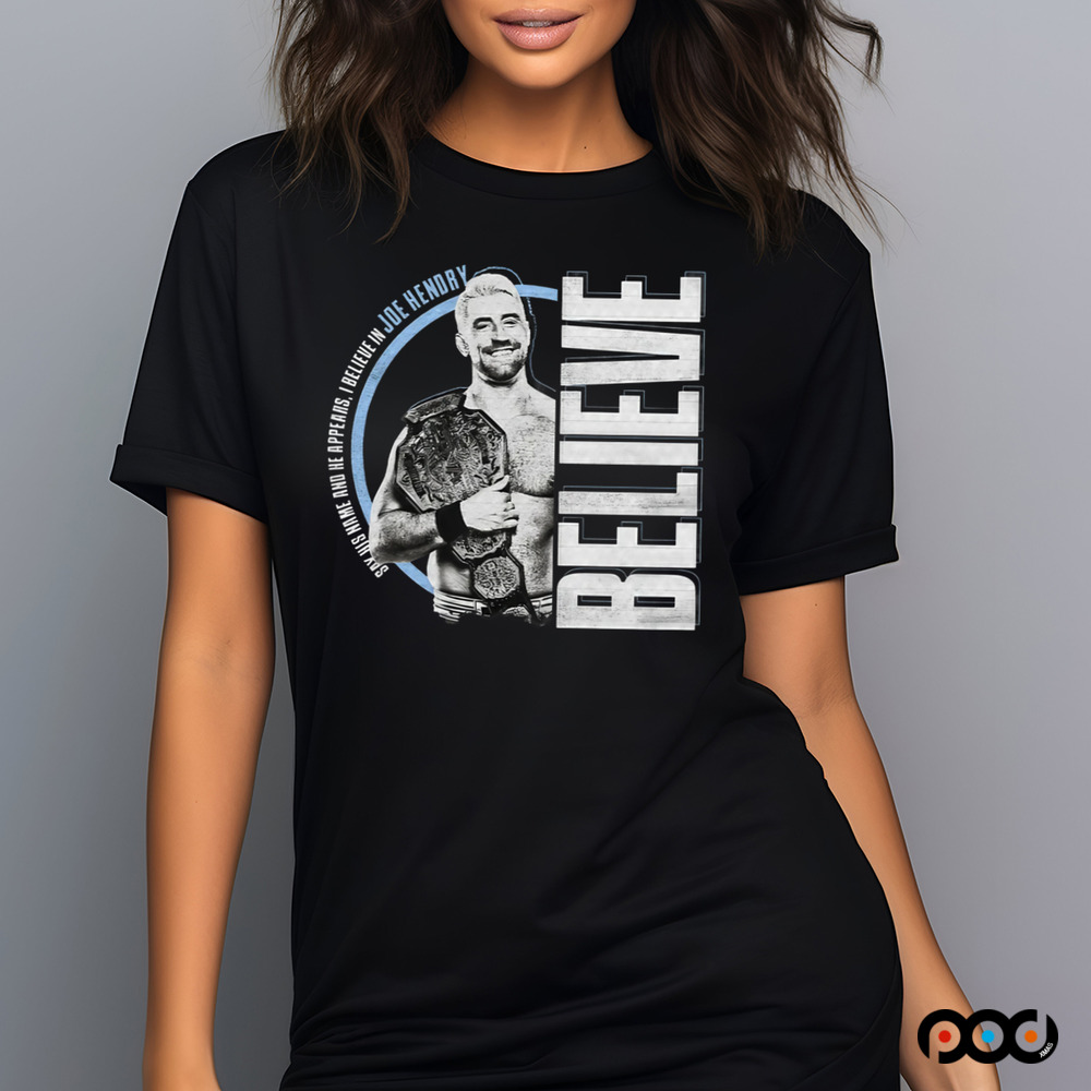 Say his name and he appears i believe in joe hendry World Champion retro shirt Say his name and he appears i believe in joe hendry World Champion retro shirt