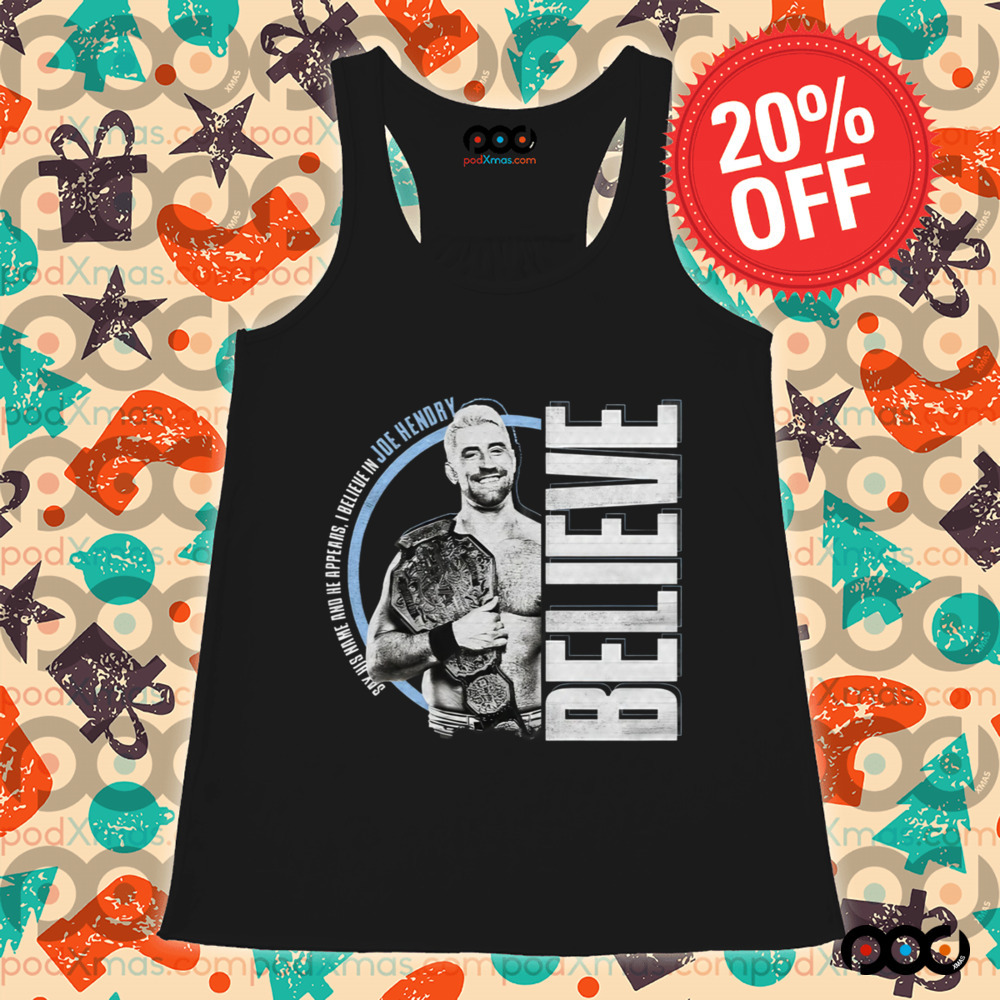 Say his name and he appears i believe in joe hendry World Champion retro shirt Say his name and he appears i believe in joe hendry World Champion retro shirt