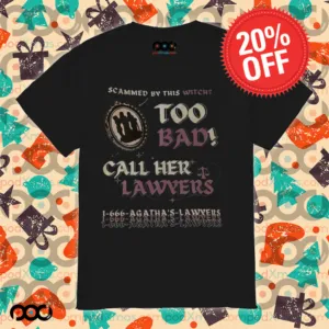 Scammed By This Witch Too Bad Call Her Lawyers Shirt