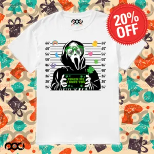 Scream Ghost Face St. Patty Pinch Me I Dare You St.Patrick's Day Shirt
