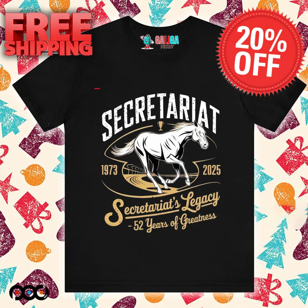 Secretariat 1973 anniversary 2025 52 year of Freatness shirt
