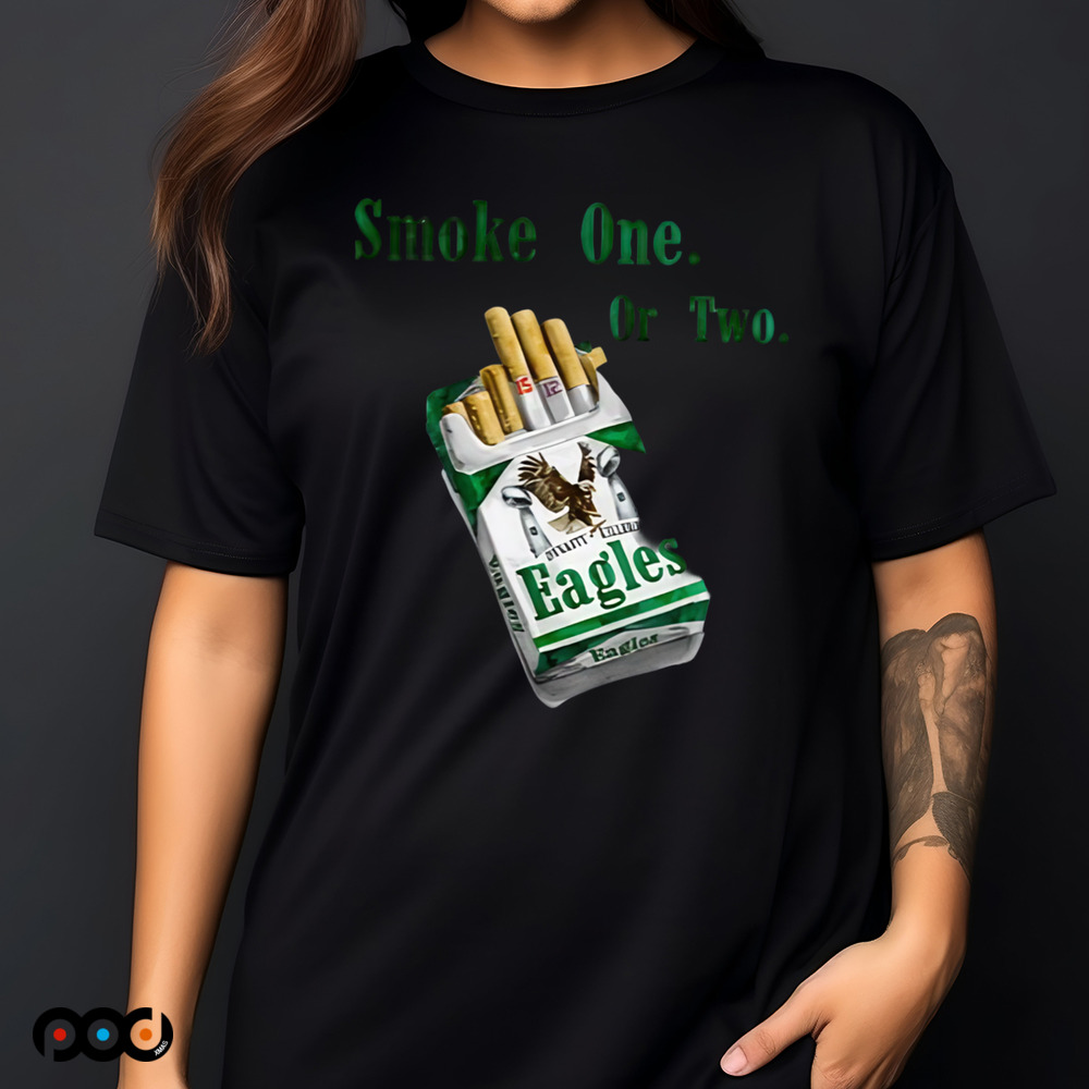 Smoke one or two Dynasty Killers Philadelphia Eagles shirt