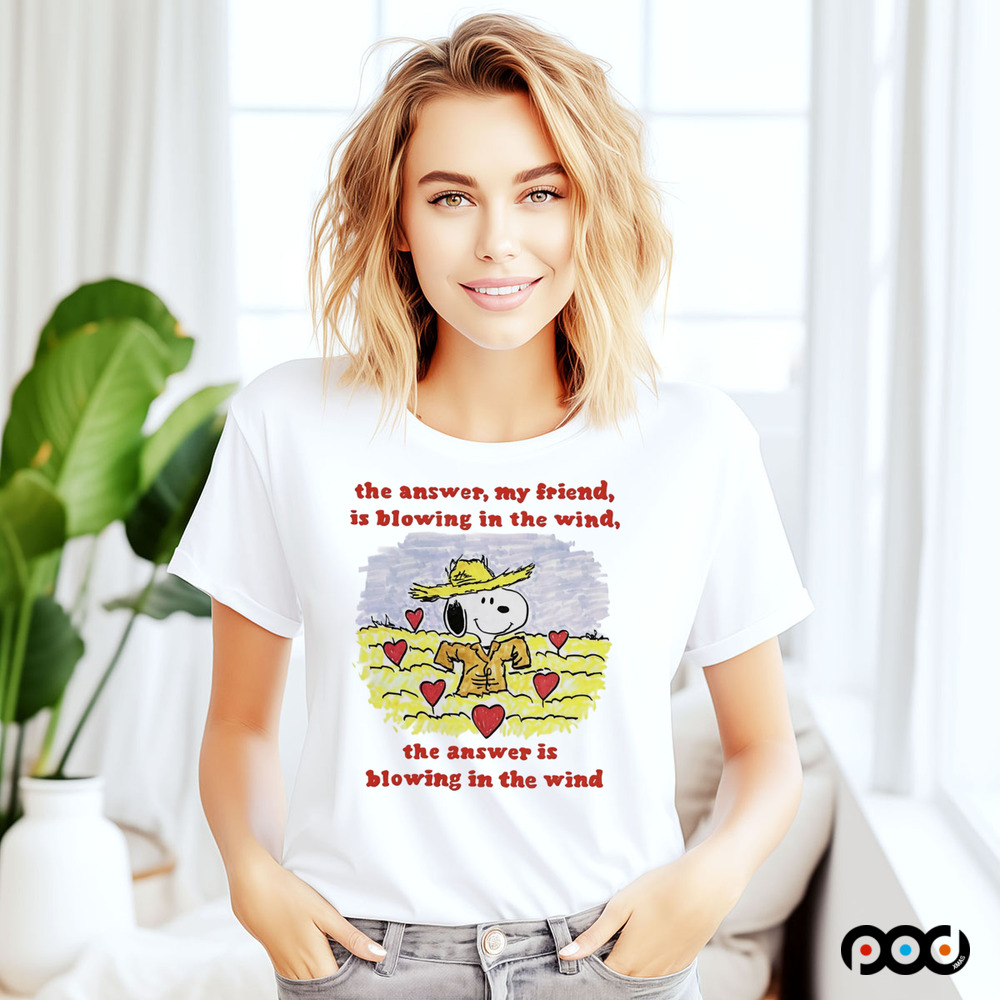 Snoopy the answer my friend is blowin in the wind the answer is blowing in the wind shirt