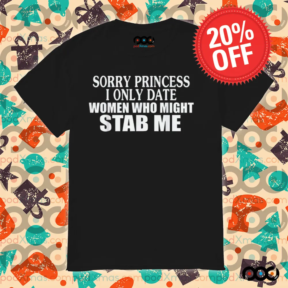 Sorry Ladies I’m Already Like A Brother To Someone Else Funny Shirt