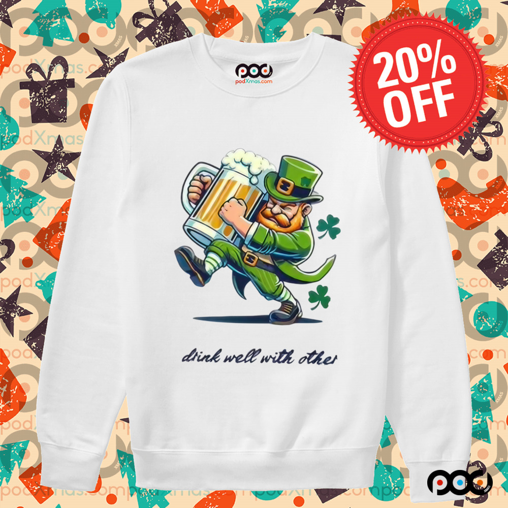 St.Patrick's Day Drinks well with other beer shirt St.Patrick's Day Drinks well with other beer shirt