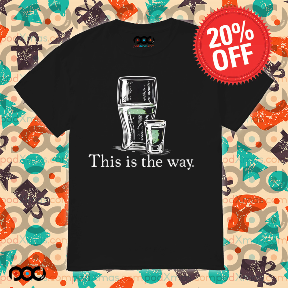 St. Patrick’s day beer this is the way Beer Star Wars Alcohol shirt