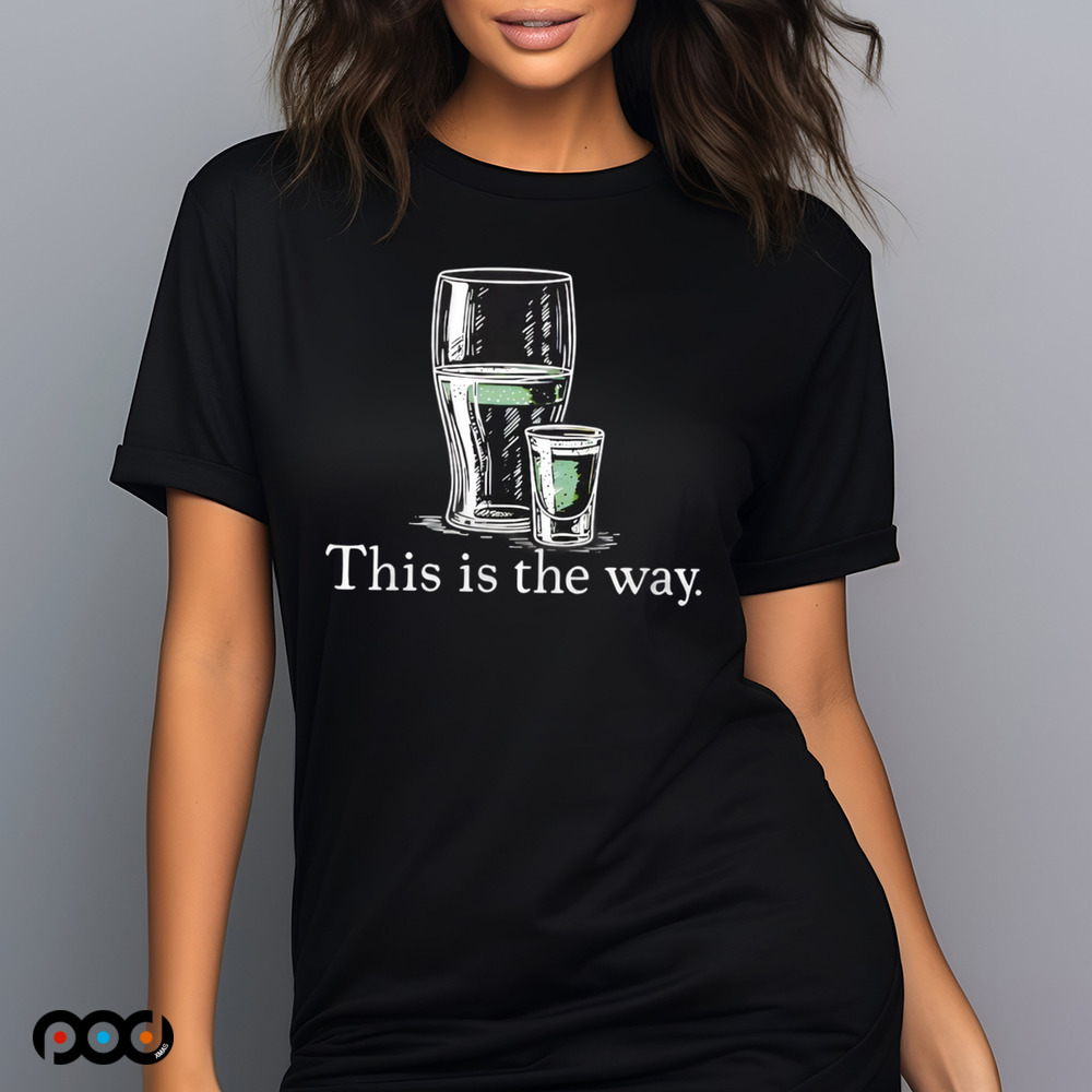 St. Patrick’s day beer this is the way Beer Star Wars Alcohol shirt
