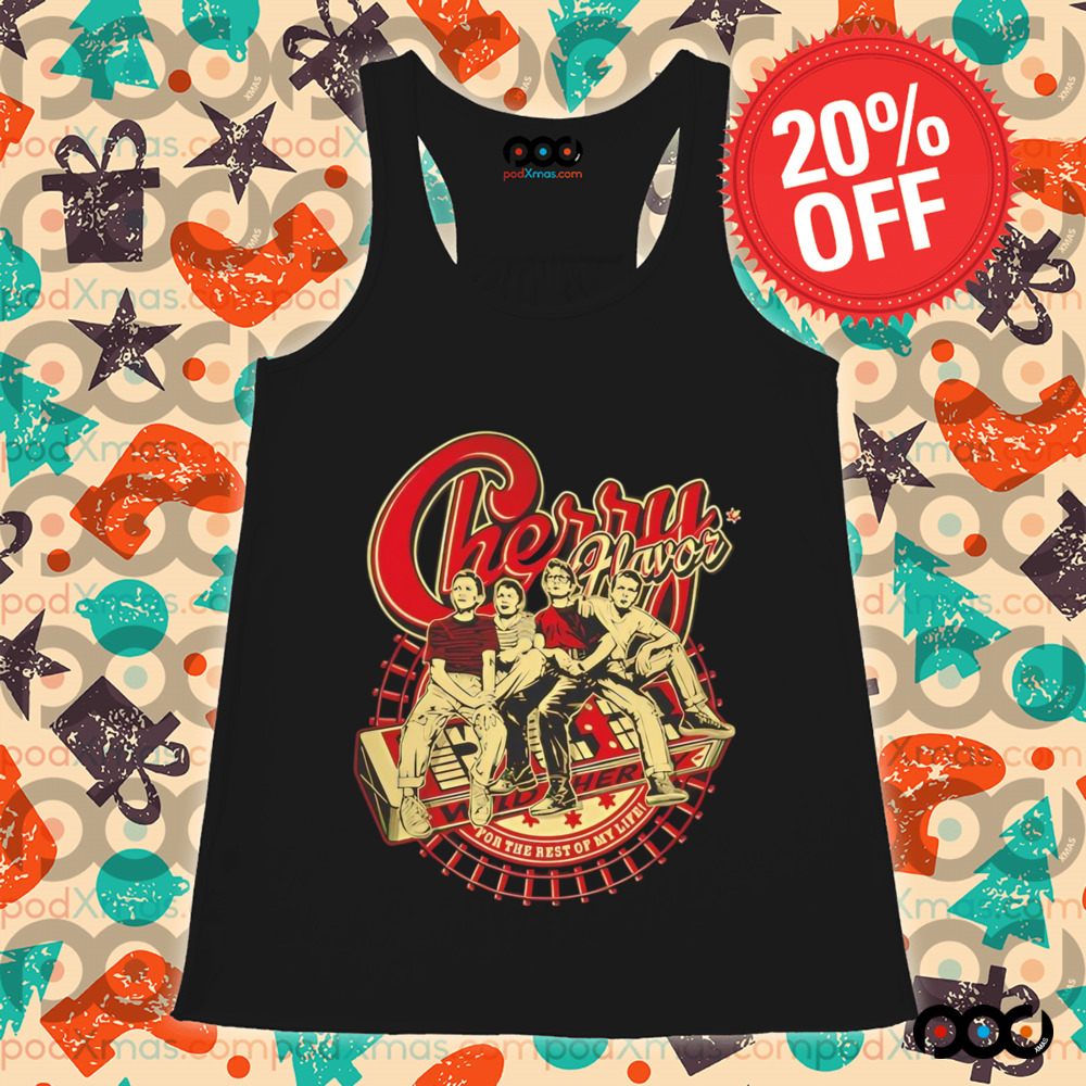 Stand By Me cherry flavor for the rest of my life shirt