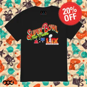Super Bowl New Orleans LIX shirt