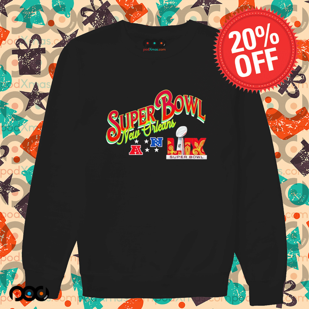 Super Bowl New Orleans LIX shirt