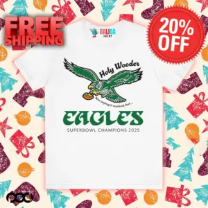 Super Bowl champions 2025 Philadelphia Eagles holy woofer not saying it worker shirt