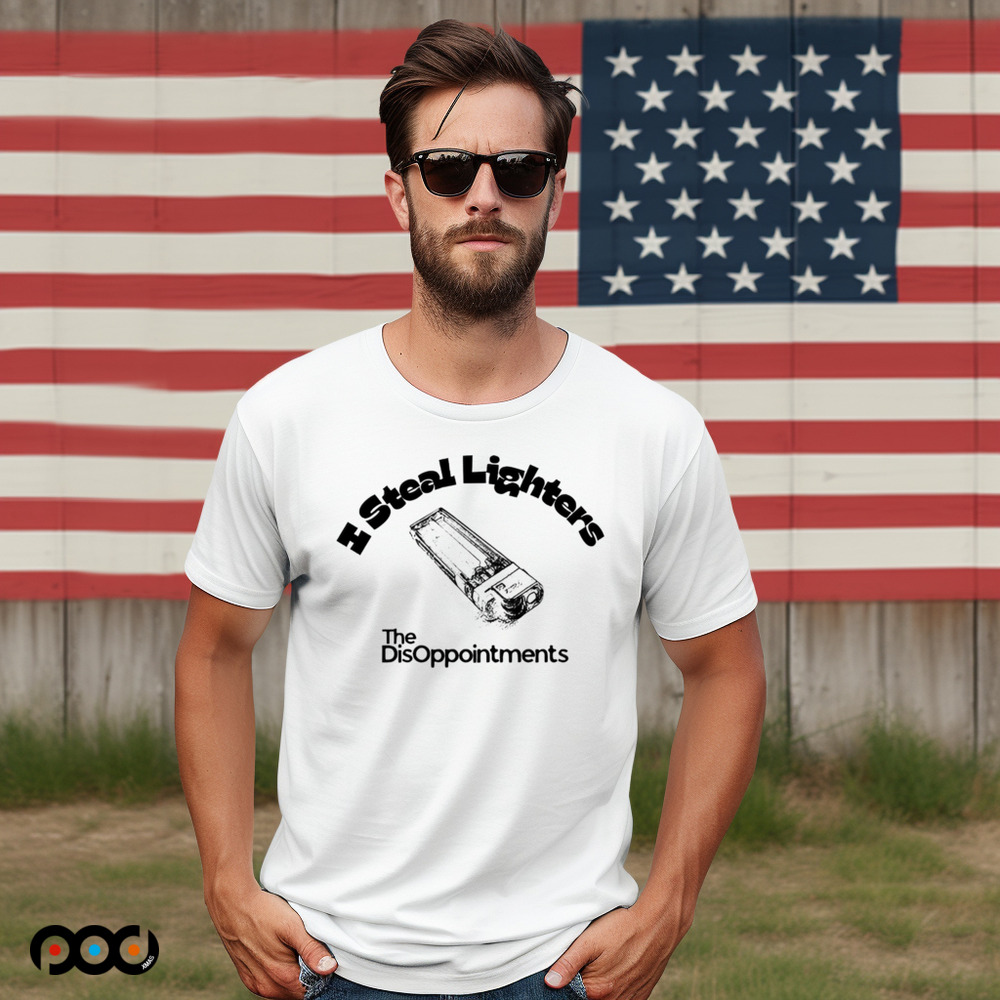 THE LIGHTER I STEEL LIGHTER THE DISAPPOINTMENTS SHIRT
