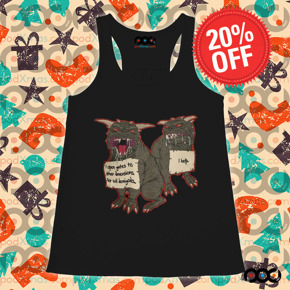 Terror Dog Shaming I Open Gates To Other Dimensions For Evil Demi-gods Shirt