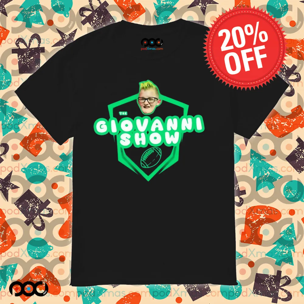 The Giovanni Show Podcast Shirt