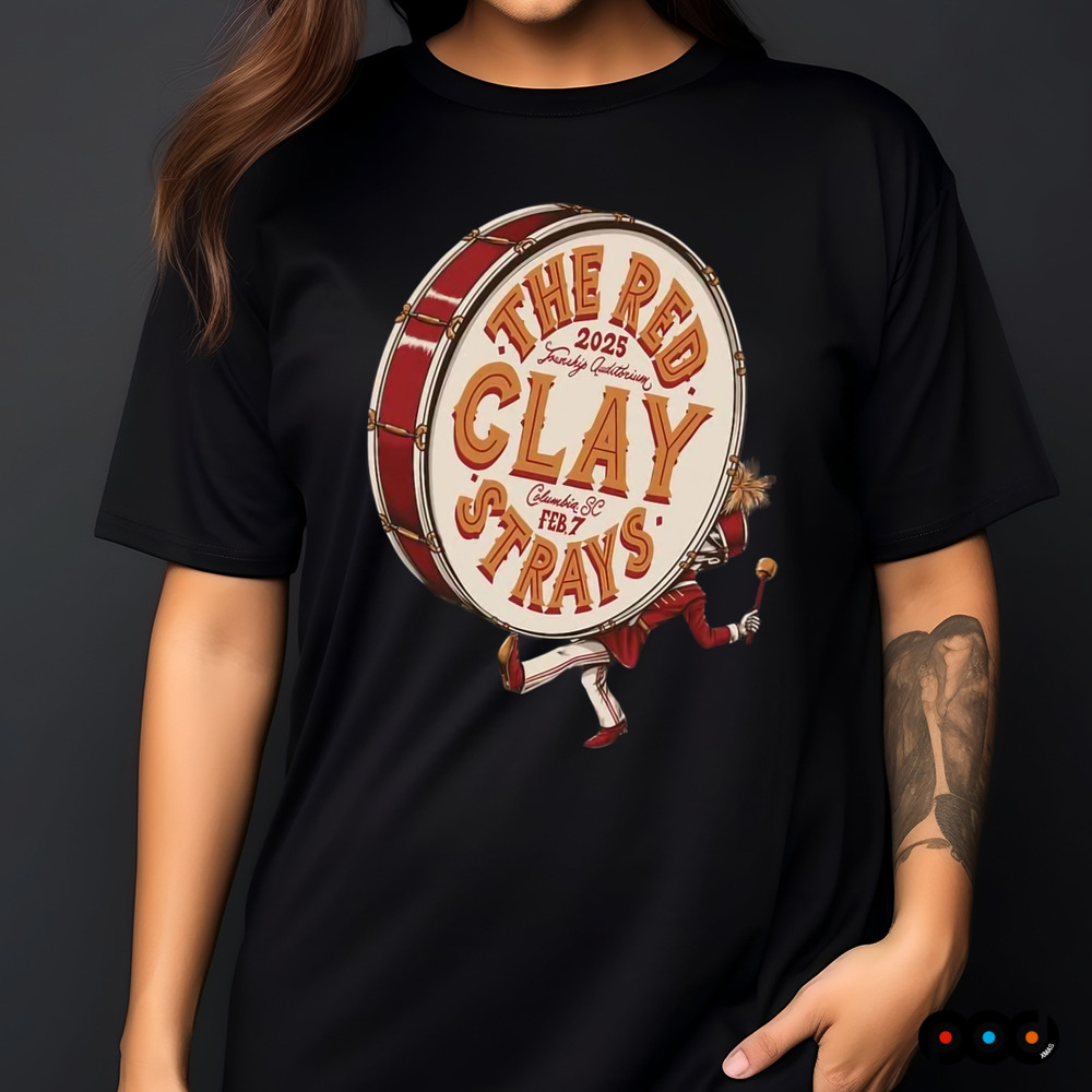 The Red Clay Strays Feb 7 2025 At Township Auditorium In Columbia Sc Tour Shirt The Red Clay Strays Feb 7 2025 At Township Auditorium In Columbia Sc Tour Shirt