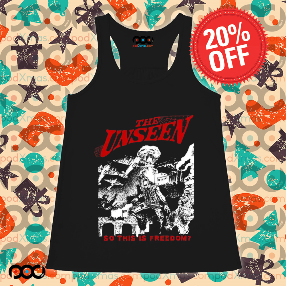 The Unseen So This Is Freedom Shirt