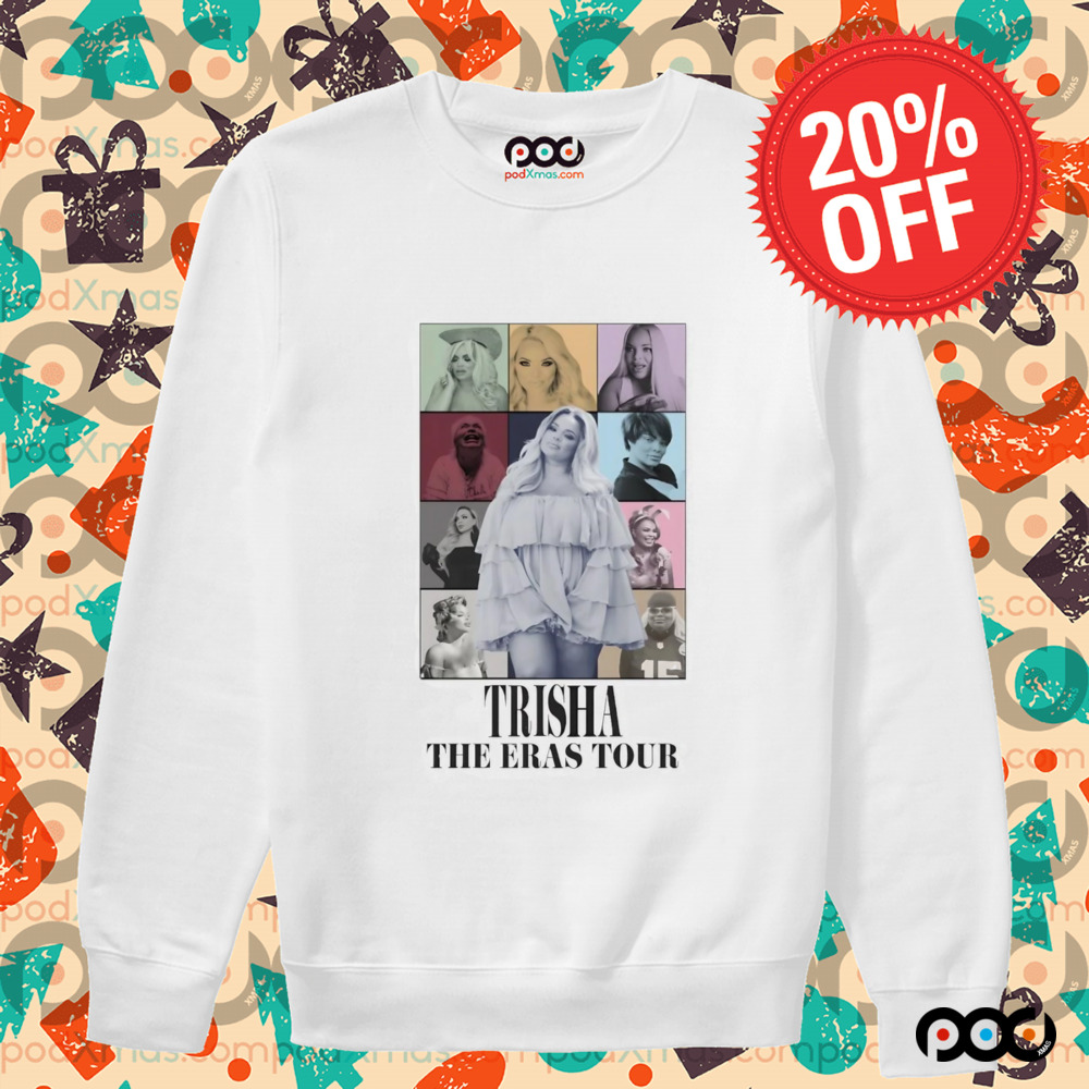 Trisha the eras tour shirt