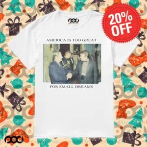 Trump Ronald Reagan America Is Too Great For Small Dreams Shirt