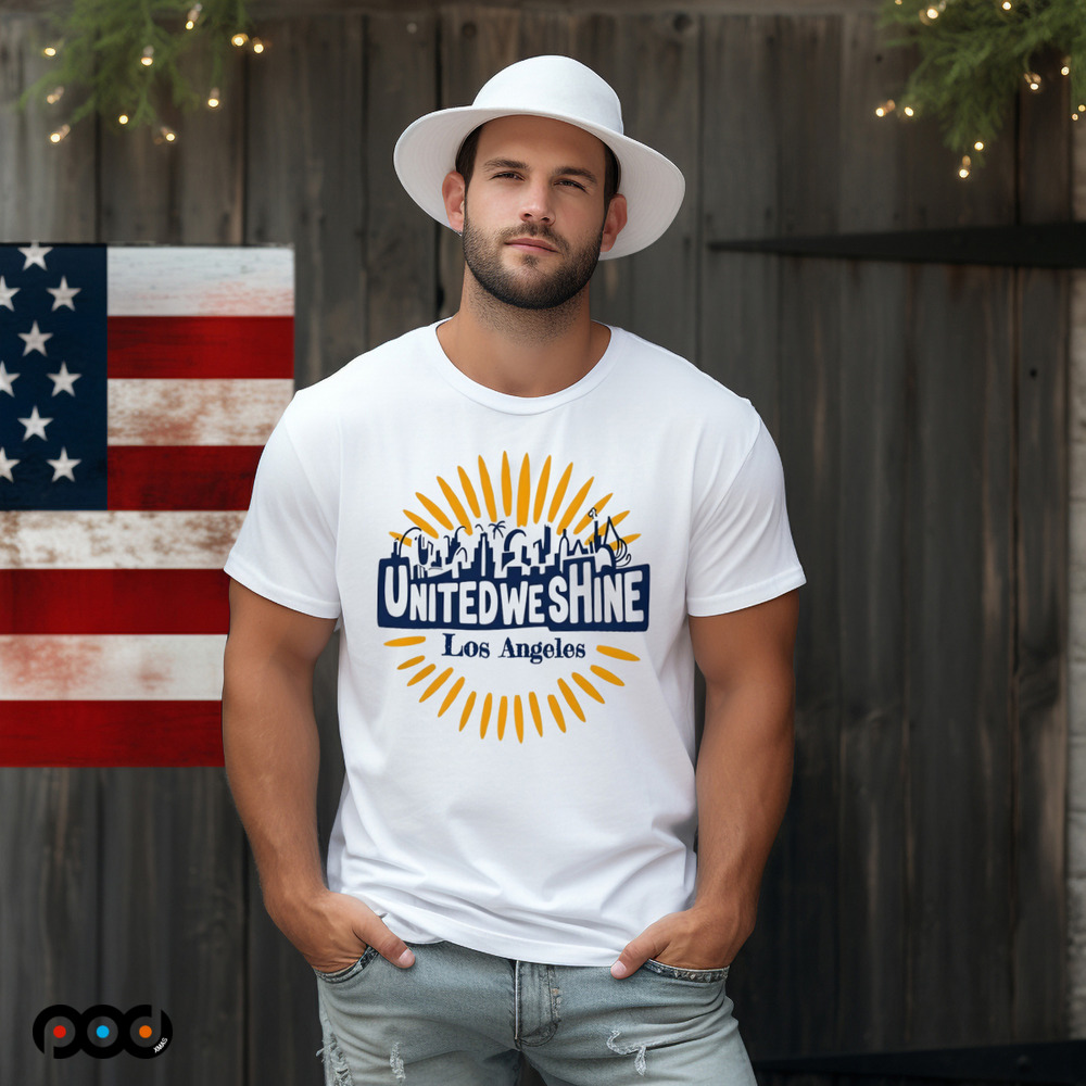 United We Shine Los Angeles Shirt