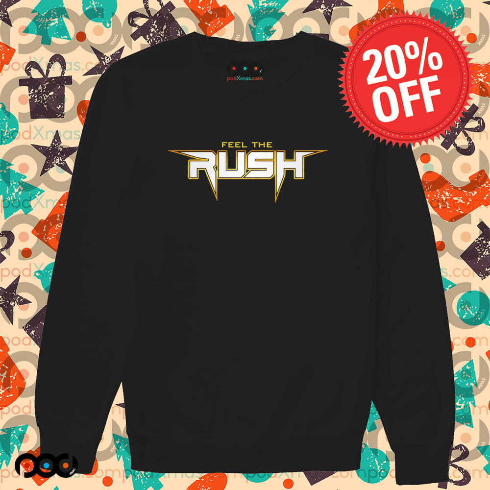 WWE Feel the Rush shirt