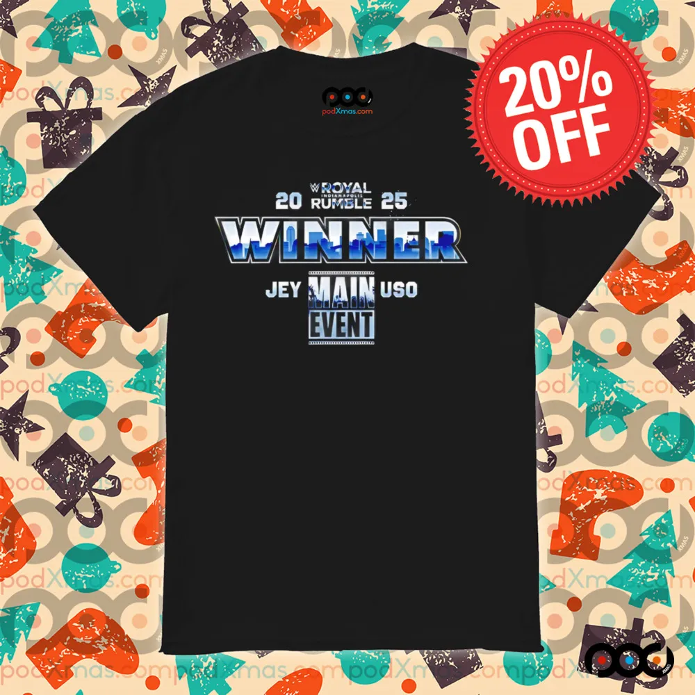 WWE Royal Rumble 2025 Winner Jey Uso Main Event shirt