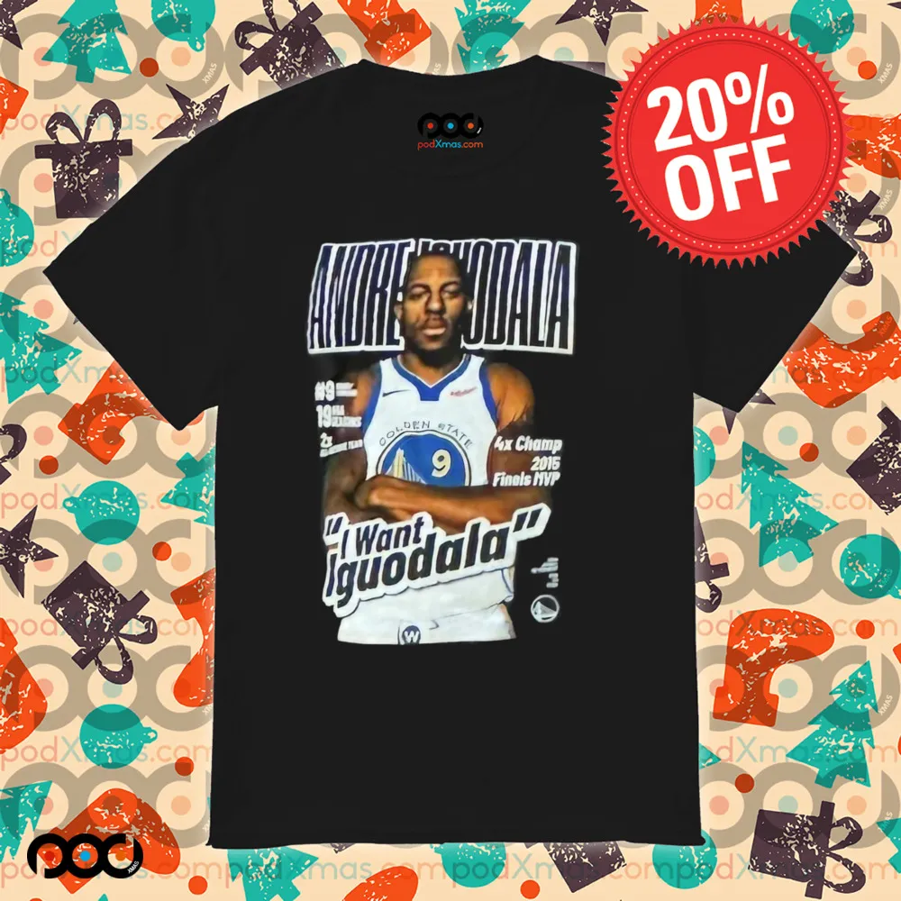 Warriors Steph I Want Iguodala Shirt