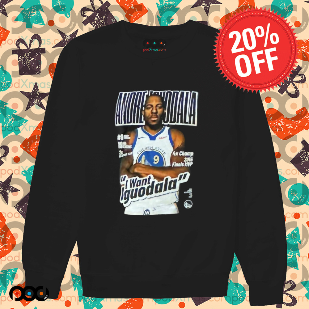 Warriors Steph I Want Iguodala Shirt