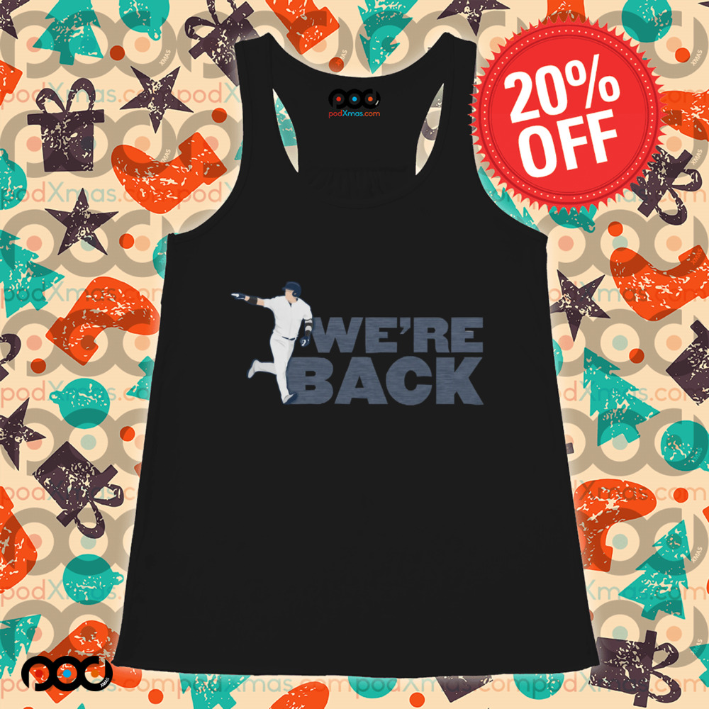 We're Back Baseball Shirt