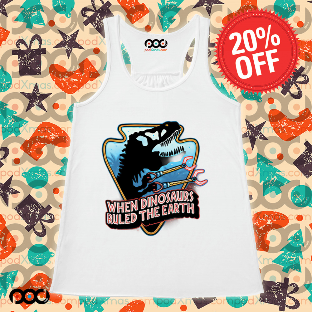 When Dinosaurs Ruled the Earth Shirt