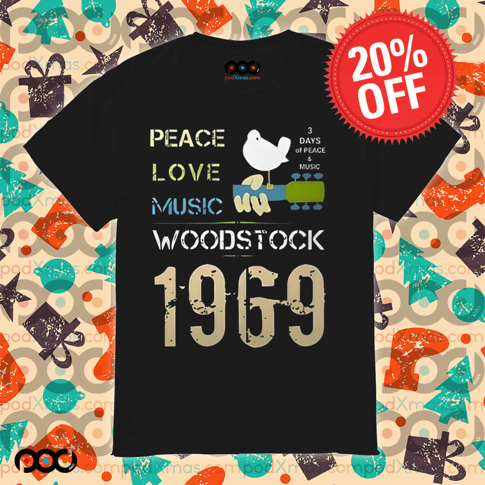 Woodstock 1969 Peace Love Music 3 days of Peace and Music Shirt