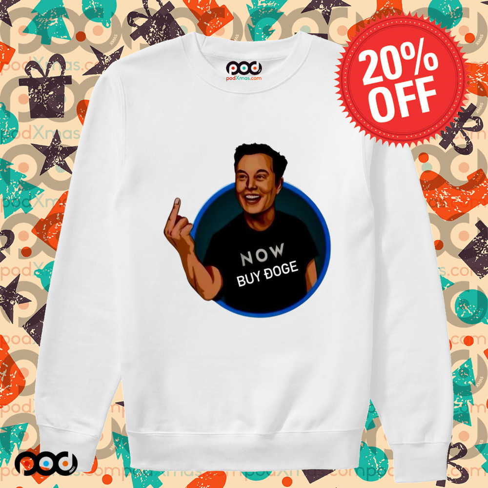 Elon Musk Now Buy Doge Shirt