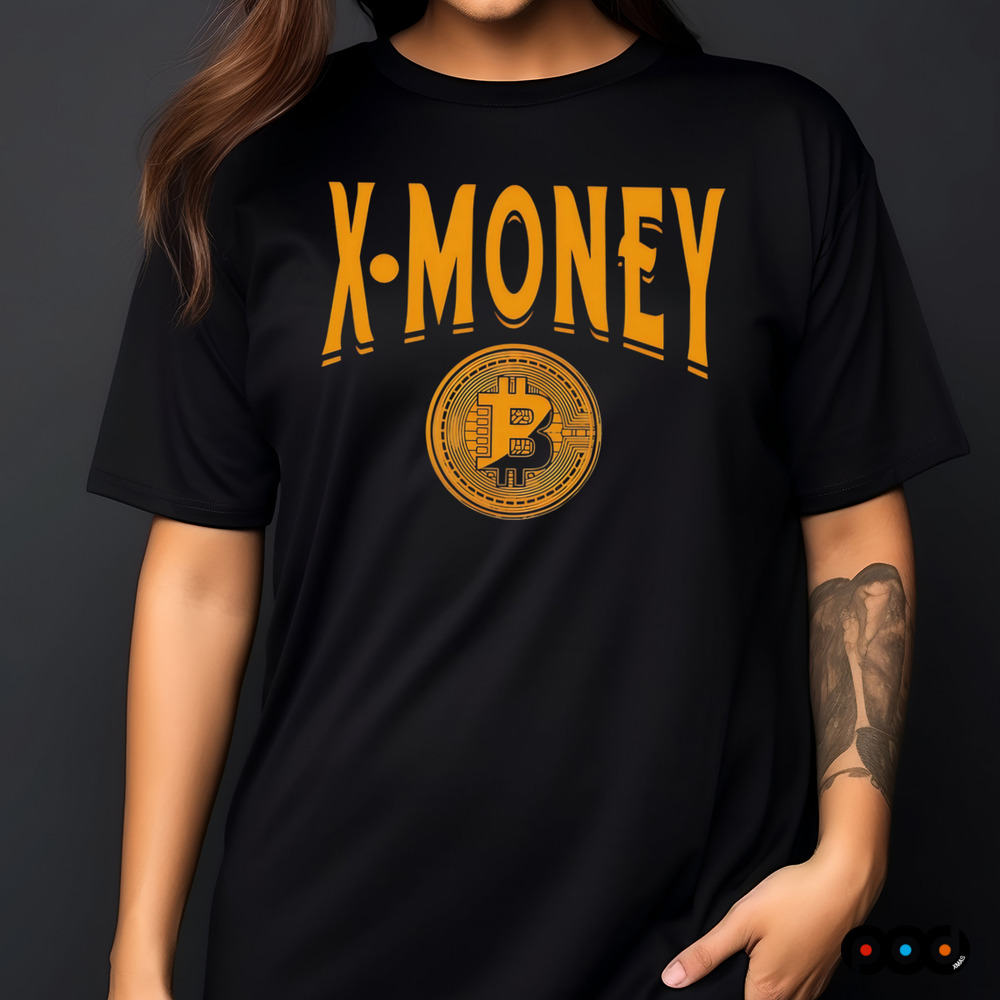 X Money Bitcoin shirt
