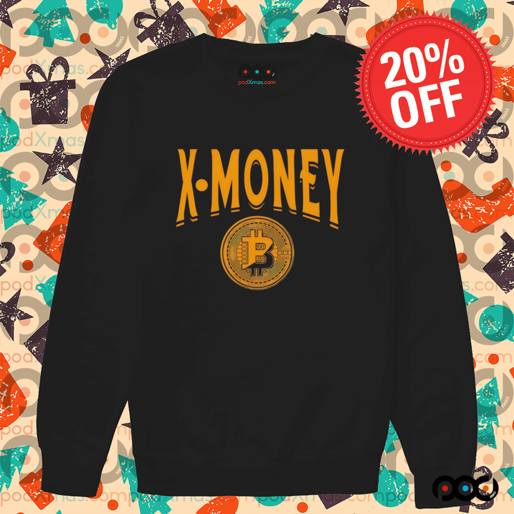 X Money Bitcoin shirt