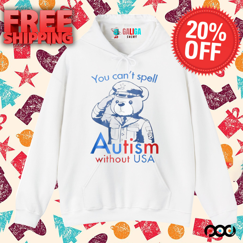 You Can’t Spell Autism Without USA t-shirt