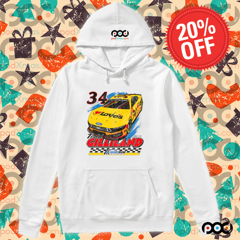 Todd Gilliland Front Row Love’s Car shirt