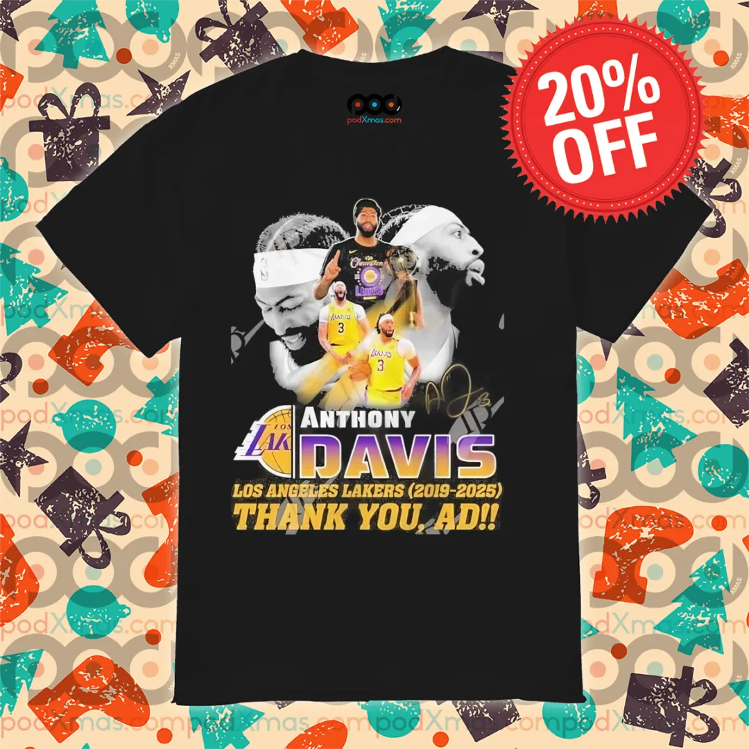 Anthony Davis X Los Angeles Lakers 2019 2025 Thank You AD Shirt