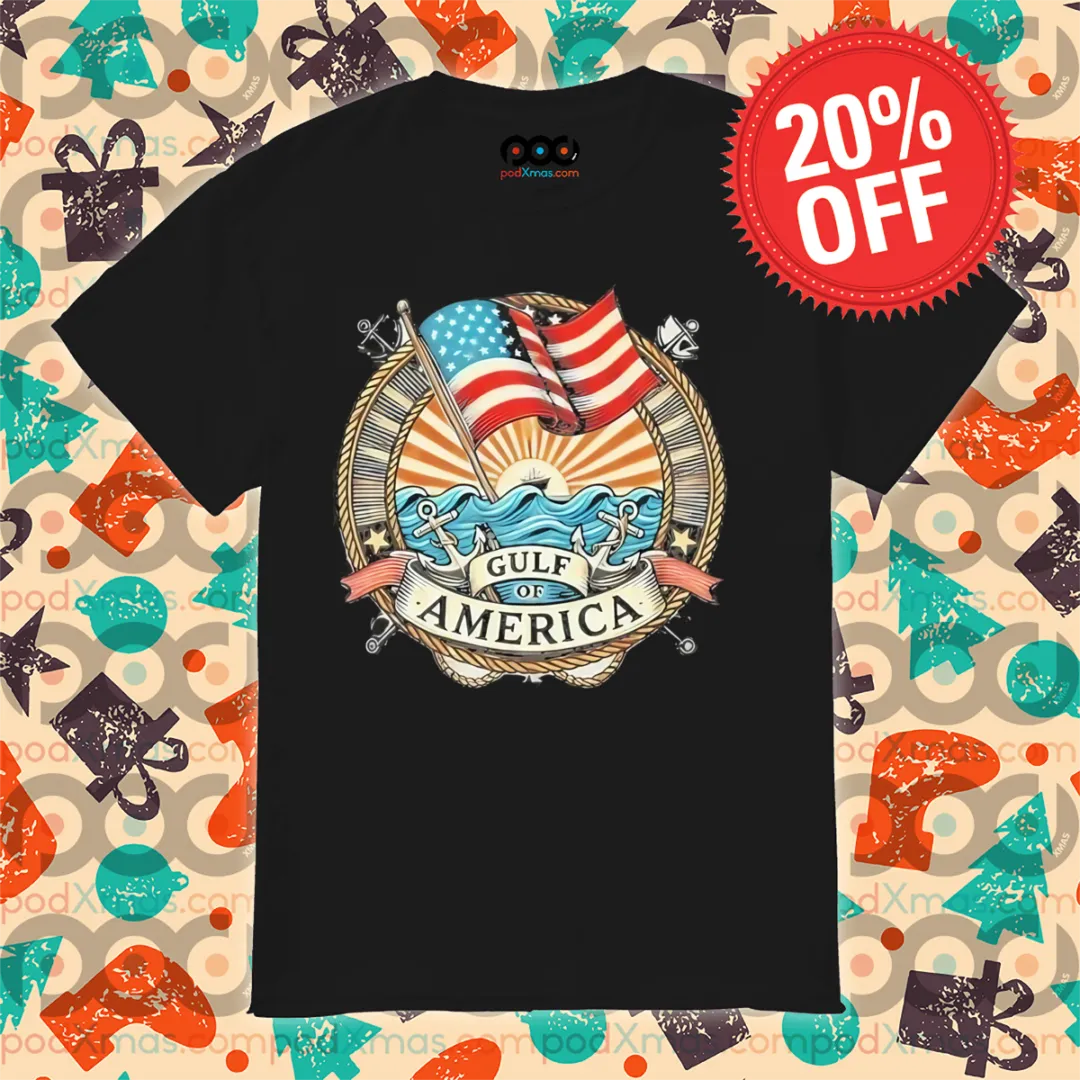 Gulf Of America Patriot Shirt