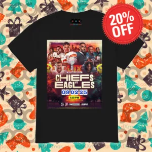 Kansas City Chiefs Vs Philadelphia Eagles NFL Super Bowl LIX 09 02 2025 Caesars Superdome ESPN Poster Shirt