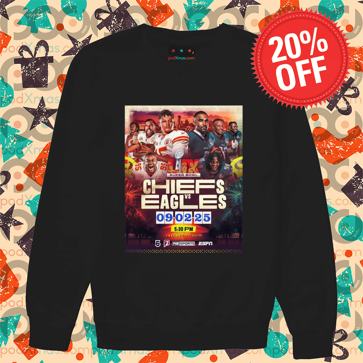 Kansas City Chiefs Vs Philadelphia Eagles NFL Super Bowl LIX 09 02 2025 Caesars Superdome ESPN Poster Shirt