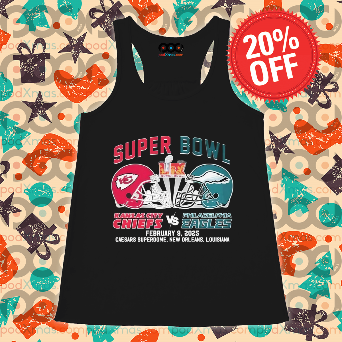 Kansas City Chiefs With Philadelphia Eagles Super Bowl LIX Caesars Superdome February 9 2025 Helmets Shirt