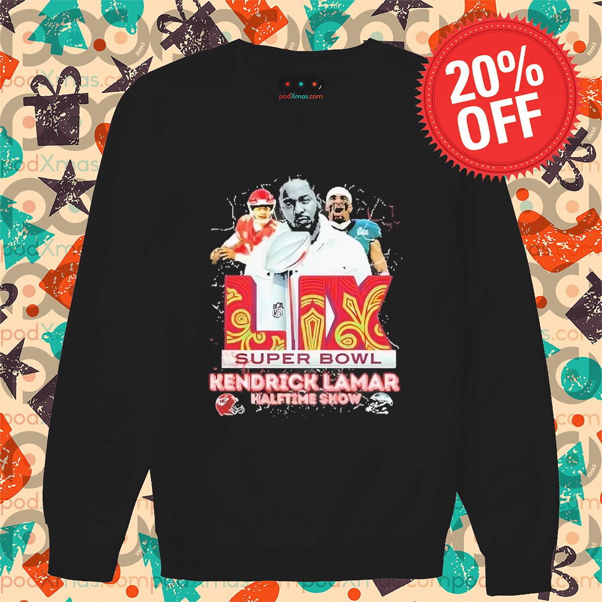 Kendrick Lamar Super Bowl LIX Halftime Show Eagles Vs Chiefs Shirt