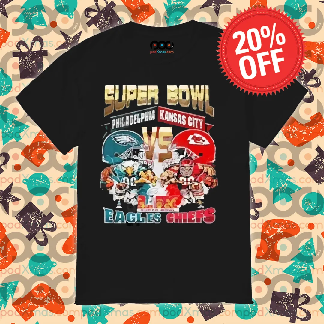 Kansas City Chiefs Vs Philadelphia Eagles Super Bowl 59 2025 Jersey Shirt