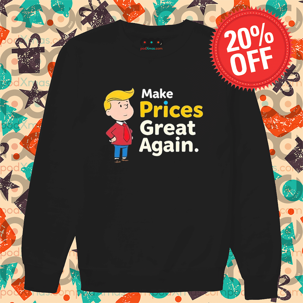 Trump Make Prices Great Again Shirt