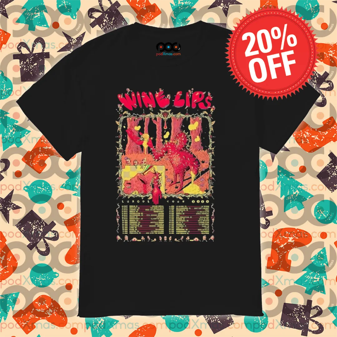 Wine Lips Tour Europe 2025 Shirt