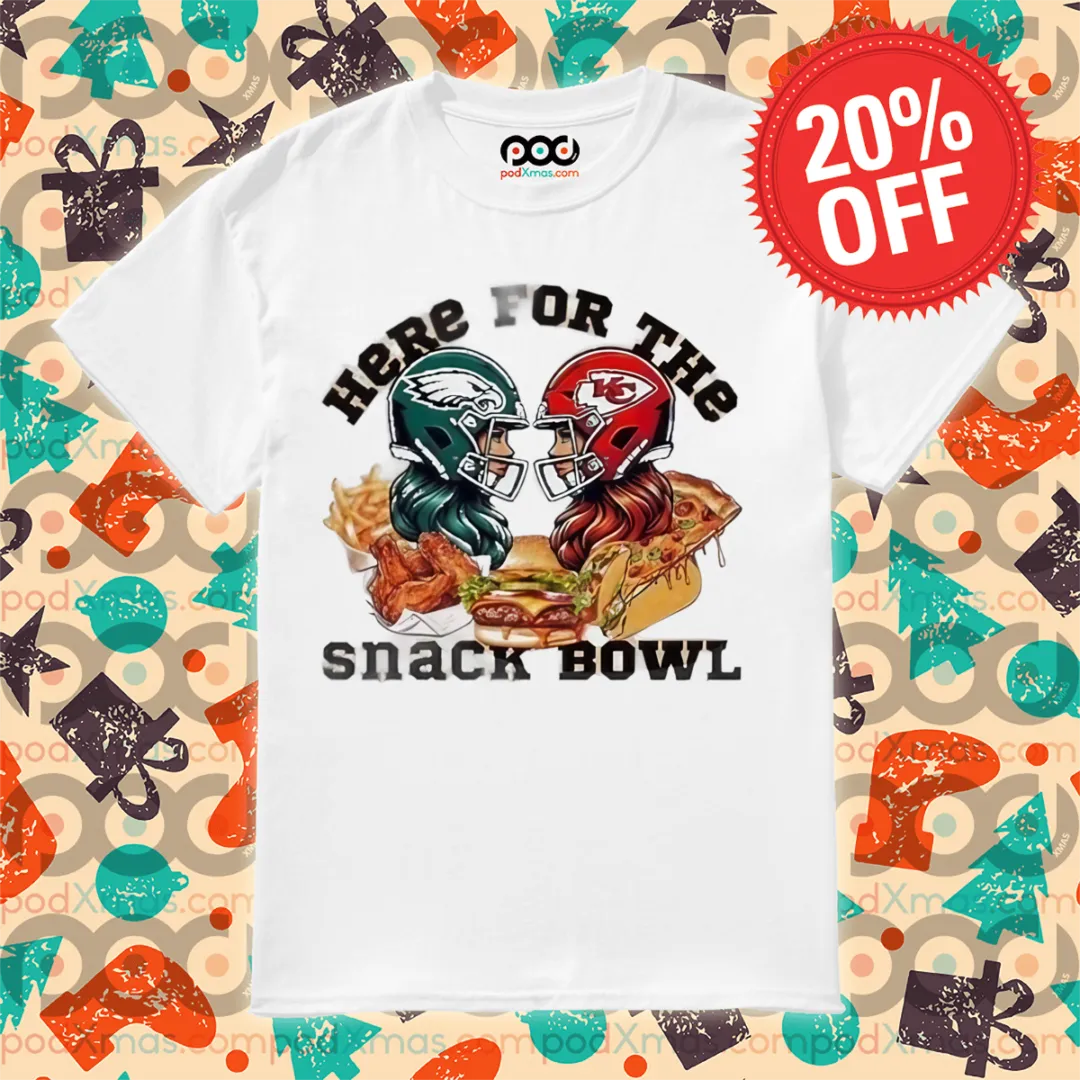 Super Bowl 2025 Kansas City Vs Philadelphia Eagles Here For The Snacks Bow Shirt