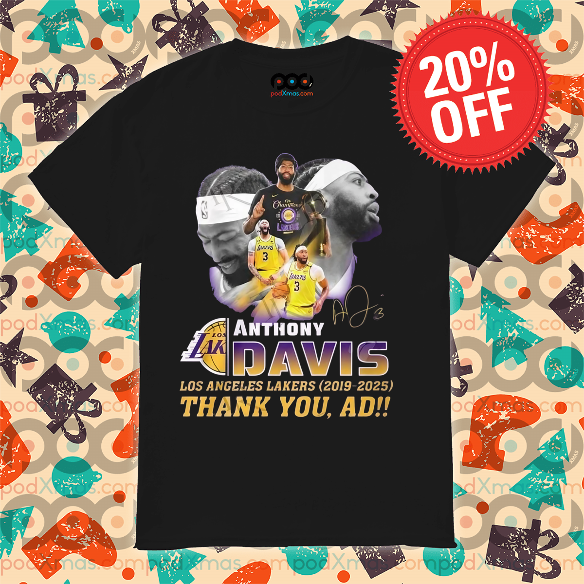Anthony Davis X Los Angeles Lakers 2019 2025 Thank You AD Shirt Anthony Davis X Los Angeles Lakers 2019 2025 Thank You AD Shirt