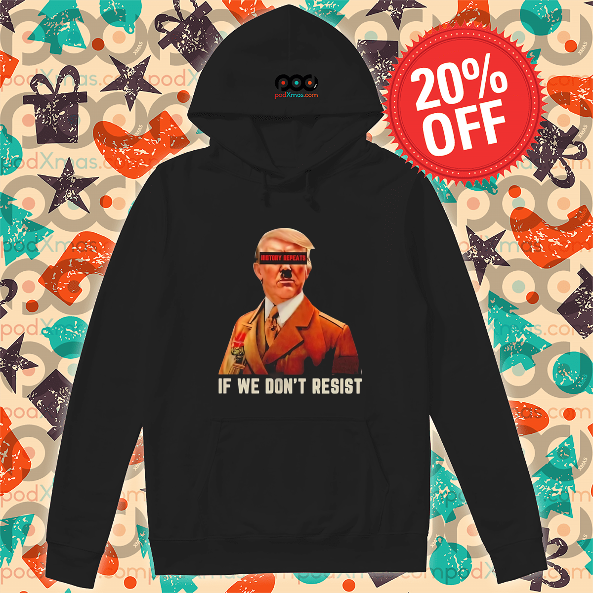 History Repeats If We Do Not Resist Shirt