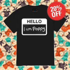Hello I Am Poppy We Are Poppy Shirt